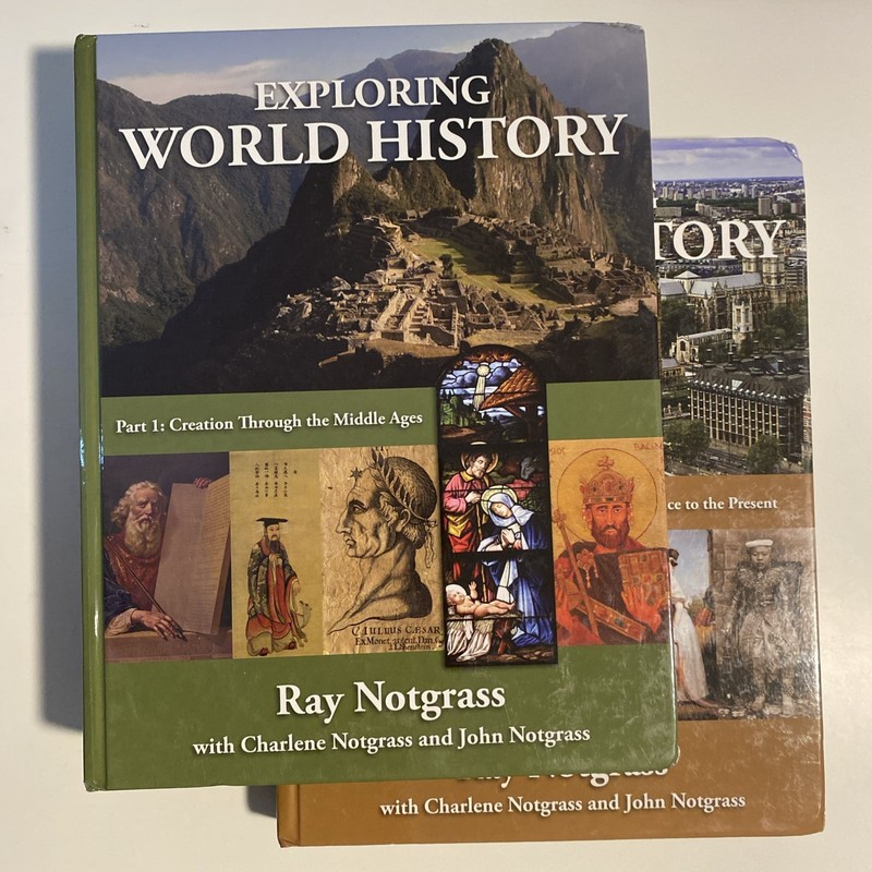 Notgrass Exploring World History Part 1 & 2