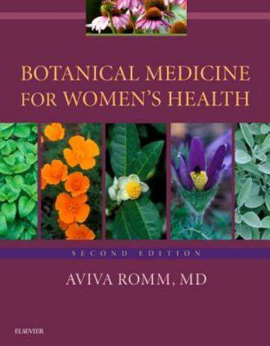 Botanical Medicine for Women’s Health, Paperback by Romm, Aviva, M.D.; Hardy,…