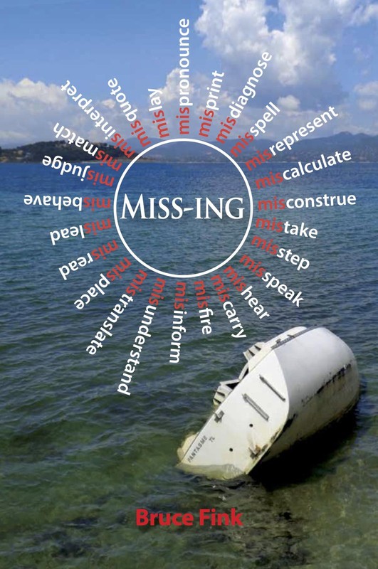MISS-ING: PSYCHOANALYSIS 2.0 BY Bruce Fink PAPERBACK **NEW**