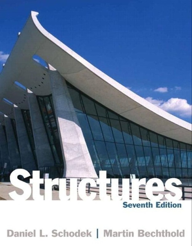 Structures 7th Edition by Martin Bechthold (English) Hardcover Book