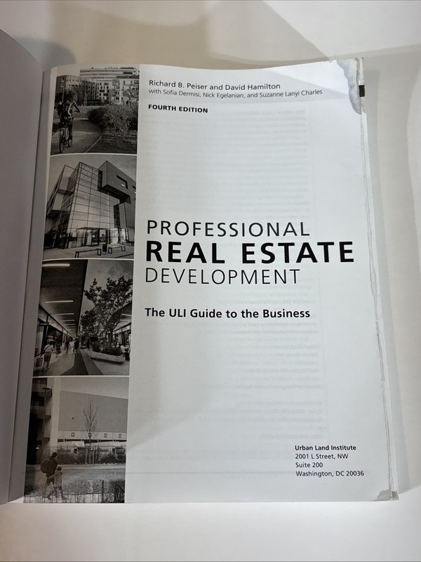 Professional Real Estate Development : The ULI Guide to the Business 4th Edition gallery