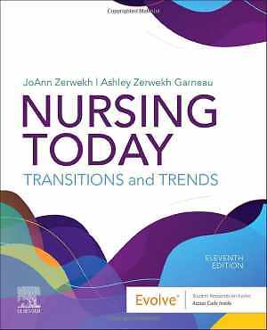 Nursing Today: Transition and Trends – Paperback, by Zerwekh EdD RN – Good