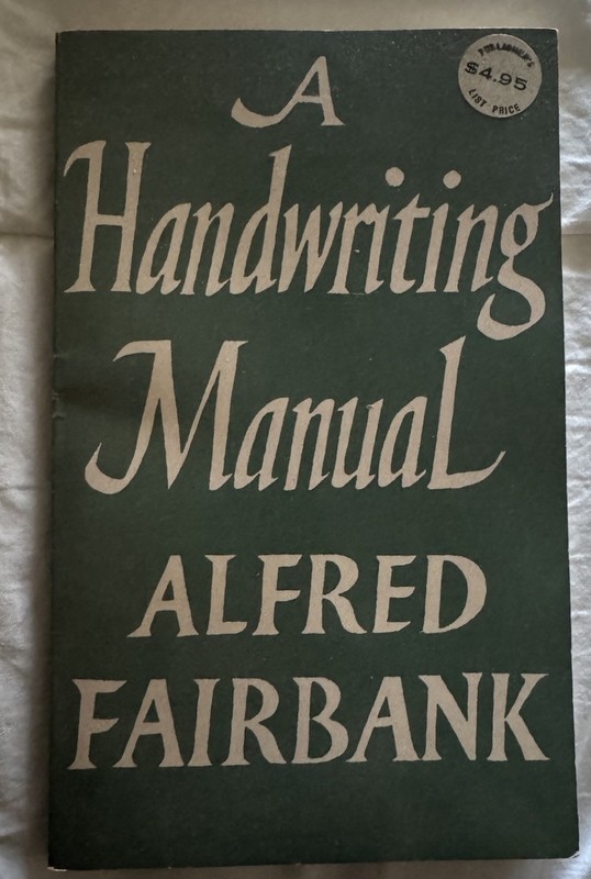 A Handwriting Manual Book Alfred Fairbank 1976 Softcover Watson-Guptill Pub. 144