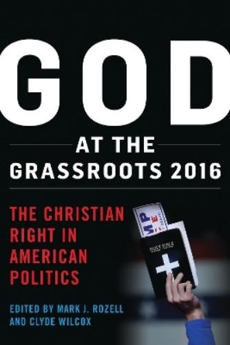 Clyde Wilcox God at the Grassroots 2016 (Paperback) (UK IMPORT)