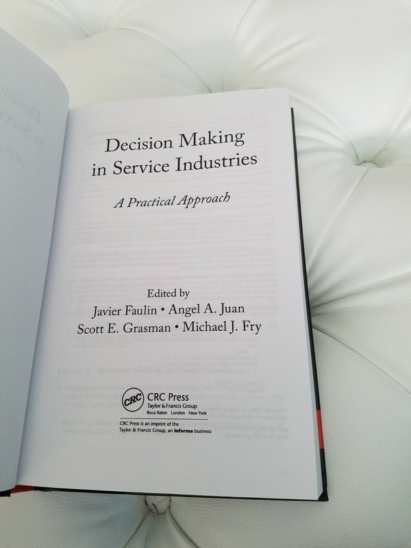 Decision Making in Service Industries A Practical Approach by Faulin 2012 NEW HC gallery