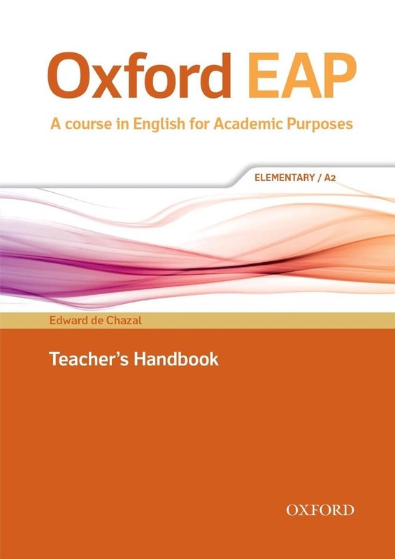 Oxford EAP: Elementary/A2: Teacher’s Book, DVD and Audio CD Pack by Edward de Ch