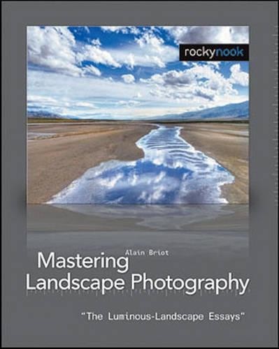 Mastering Landscape Photography: The Lumi… by Alain Briot Paperback / softback