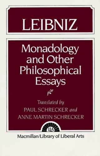 Monadology and Other – Paperback, by Leibniz Gottfried Wilhelm – Very Good