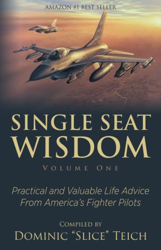 Single Seat Wisdom: Practical and Valuable Life Advice From Am…