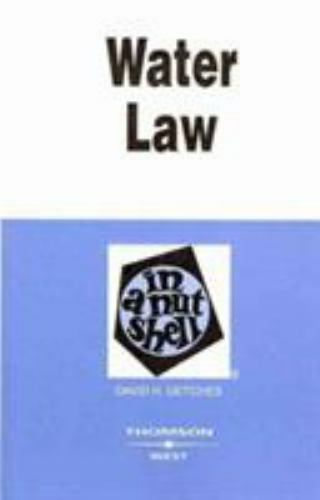 Water Law in a Nutshell (Nutshell Series) by David Getches