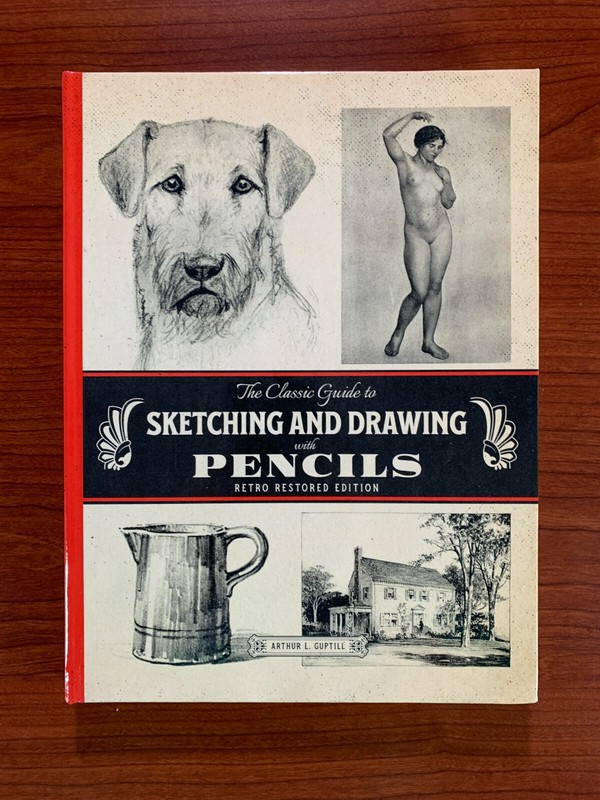 HARDCOVER The Classic Guide to Sketching and Drawing Scratch & Dent LotA26