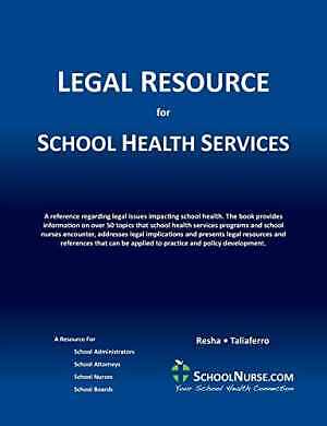 LEGAL RESOURCE for SCHOOL HEALTH – Paperback, by Resha Cheryl Ann; – Good