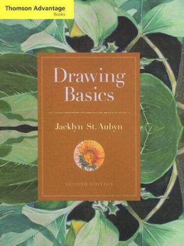 Cengage Advantage Books: Drawing Basics (Thomson Advantage Books) – GOOD