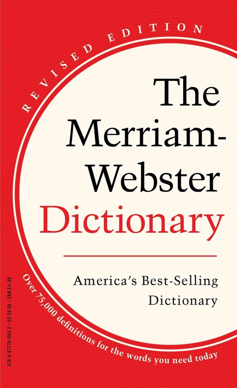 The Merriam-Webster Dictionary – America’s Best-Selling Dictionary – Mass Ma…