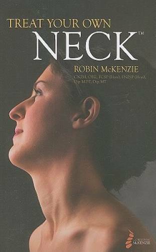 Treat Your Own Neck 5th Ed (803-5) - Paperback By Robin McKenzie - GOOD