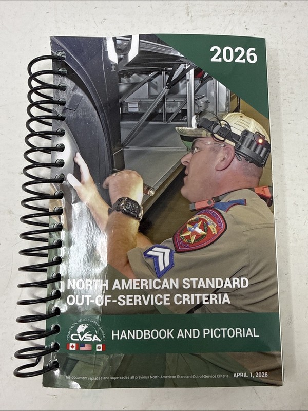 CVSA North American Standard Out Of Service Criteria 2026