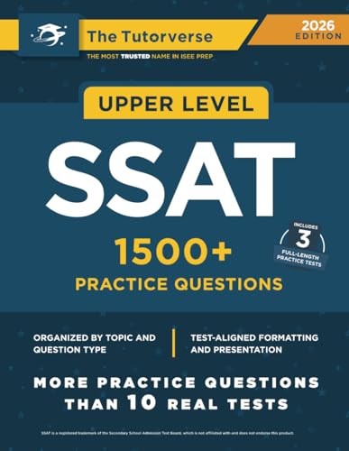 Upper Level SSAT: 1500+ Practice Qu…, Tutorverse, The
