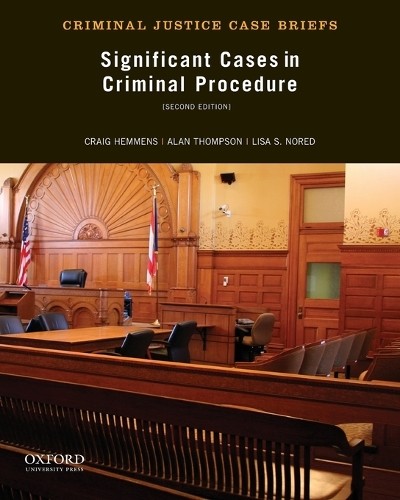 Significant Cases in Criminal Procedure, Alan Thompson
