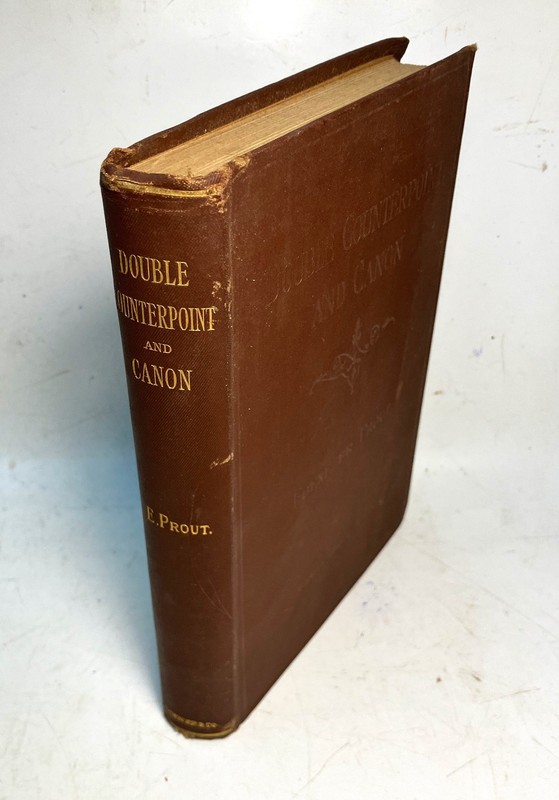 Double Counterpoint and Canon by Ebenezer Prout