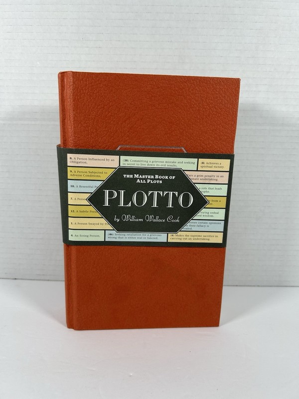 Plotto: The Master Book of All Plots by William Wallace Cook Hardcover