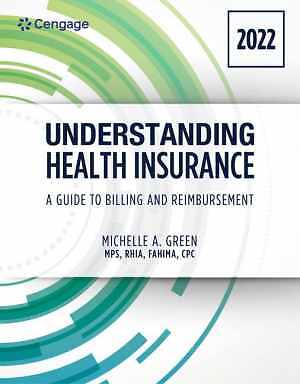Understanding Health Insurance: A Guide to – Paperback, by Green Michelle – Good