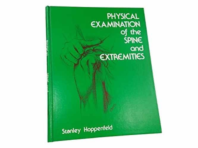 Physical Examination of the – Hardcover, by Stanley Hoppenfeld – Acceptable e