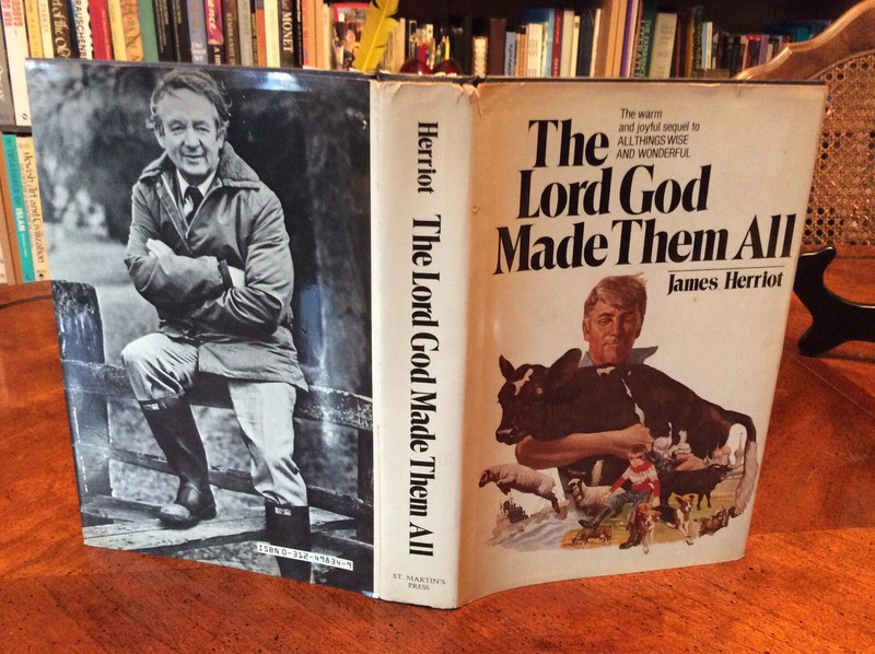 The Lord God Made Them All by James Herriot (1981 First Edition HC/DJ)