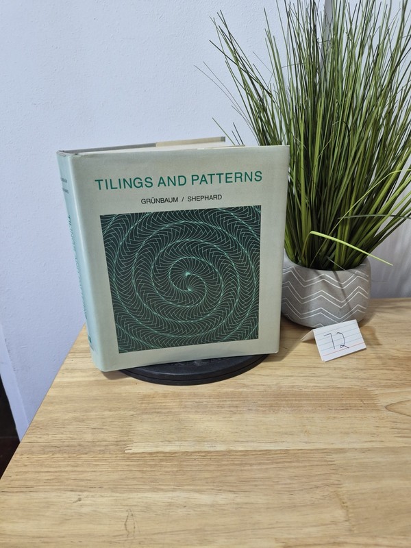 Tilings and Patterns Branko Grunbaum and G. C. Shephard 1987 Mathematics HCDJ