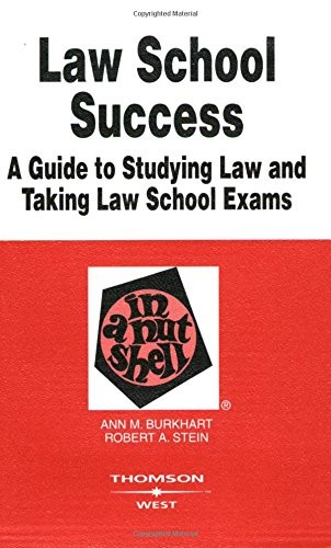 Law School Success in a Nutshell