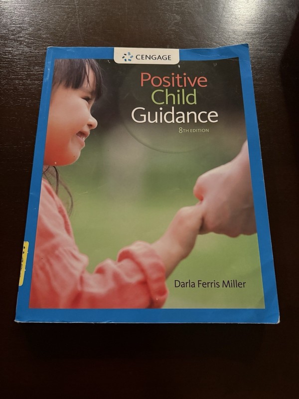 Positive Child Guidance by Darla Ferris Miller 8th edition