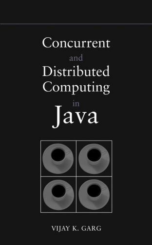 Concurrent and Distributed Computing in Java, Hardcover by Garg, Vijay K., Br…