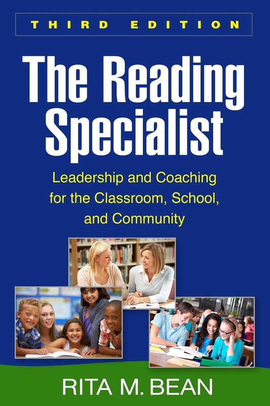 The Reading Specialist, Third Edition: Leadership and Coaching for the Class…