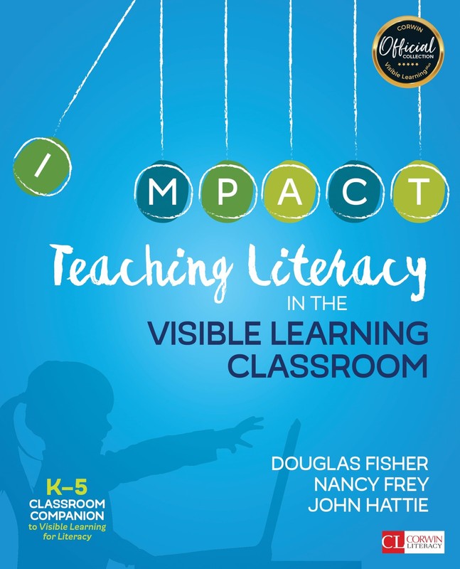 Teaching Literacy in the Visible Learning Classroom, Grades K-5 (Corwin Lite…