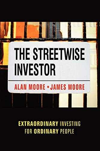 The Streetwise Investor: Extraordinary – Paperback, by Moore Alan – Very Good