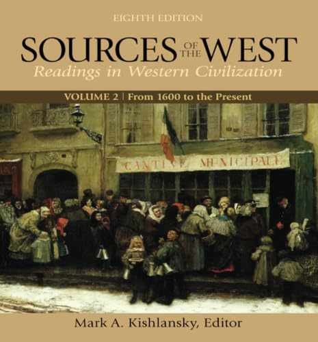 Sources of the West, Volume 2: From – Paperback, by Kishlansky Mark – Acceptable