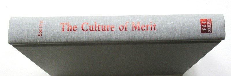 VTG The Culture Of Merit by Jay M. Smith 1996 HC/DJ VG gallery
