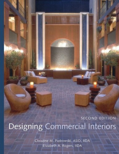 Designing Commercial Interiors by Christine M Piotrowski