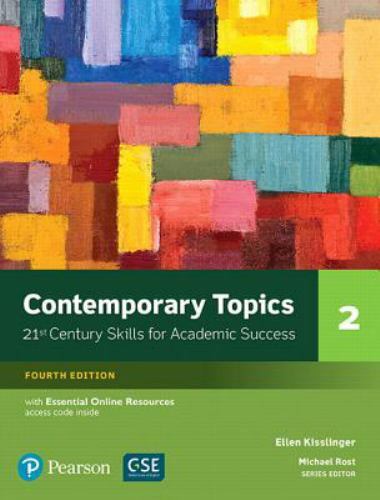 Contemporary Topics 2 with Essential Online Resources (4th Edition) by Kissling