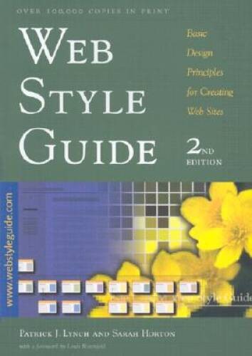 Web Style Guide: Basic Design Principles for Creating Web Sites, Second - GOOD