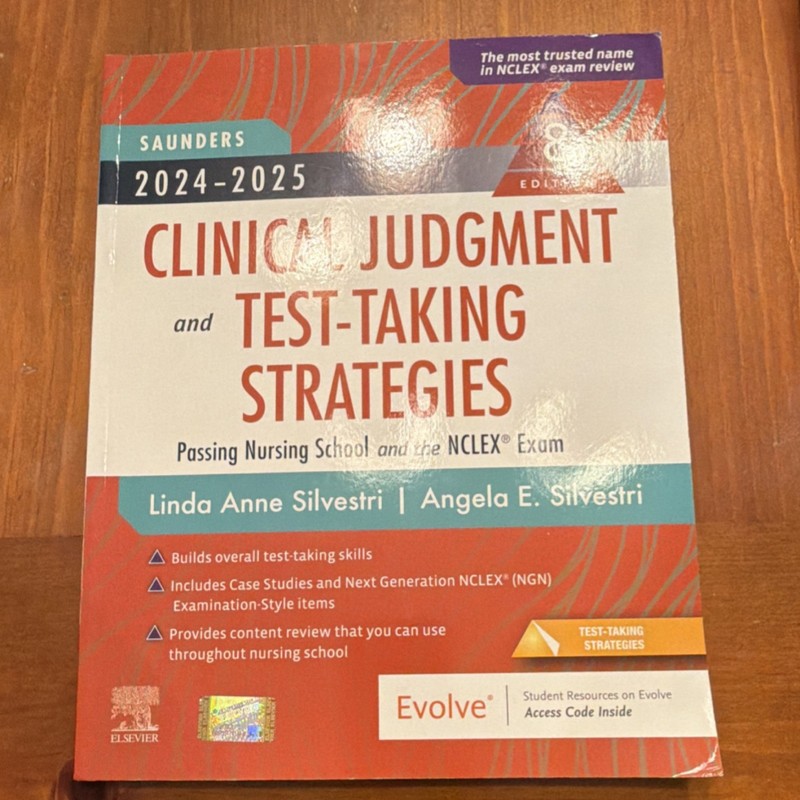 Saunders 2024-2025 Clinical Judgment & Test-Taking Strategies 8th Ed Study Guide