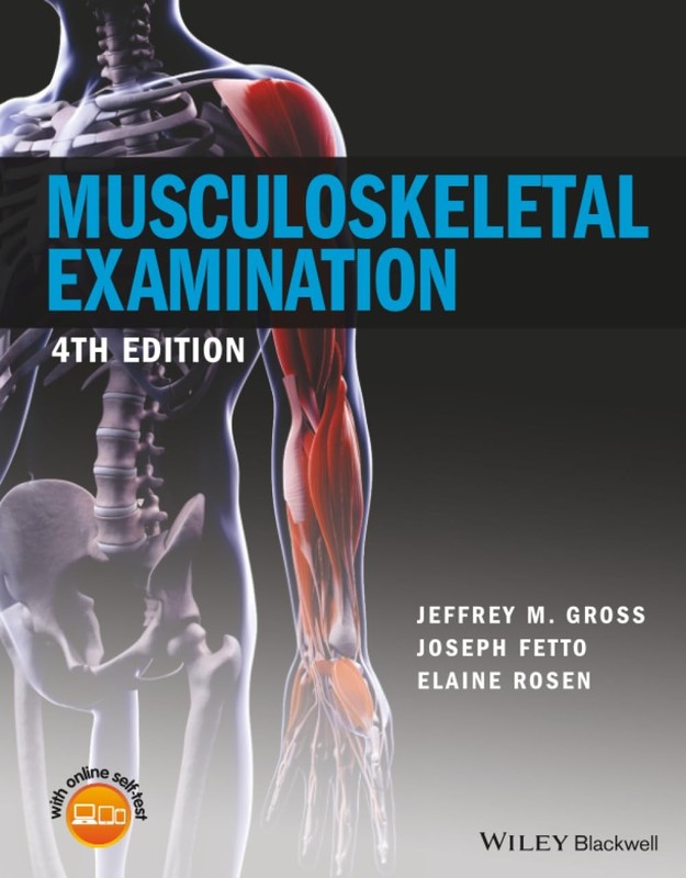 MUSCULOSKELETAL EXAMINATION BY Elaine Rosen PAPERBACK **ACCEPTABLE**