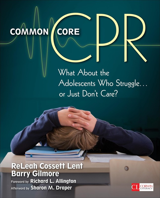Corwin Literacy Ser.: Common Core CPR : What about the Adolescents Who…