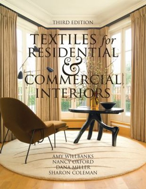 Textiles for Residential and Commercial Interiors 3rd Edition Pap