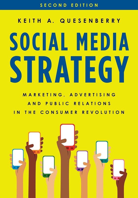 Social Media Strategy: Marketing, Advertising, and Public Relations in the C…