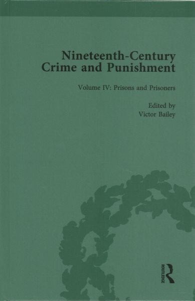 Nineteenth-Century Crime and Punishment : Prisons and Prisoners, Hardcover by…