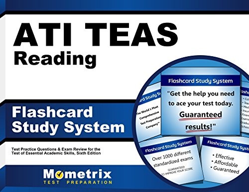 ATI TEAS READING FLASHCARD STUDY SYSTEM: TEAS 6 TEST By Teas Exam Secrets Test