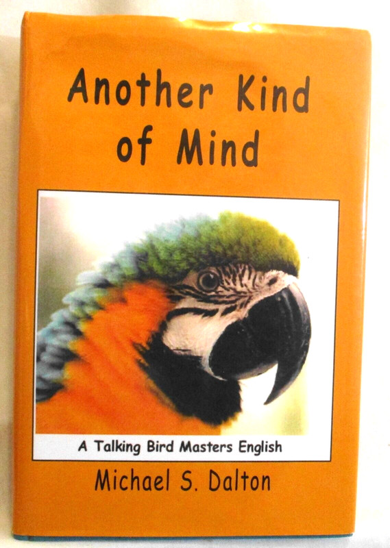 Another Kind of Mind by M.S. Dalton HB 2007 (SKU# 4504)