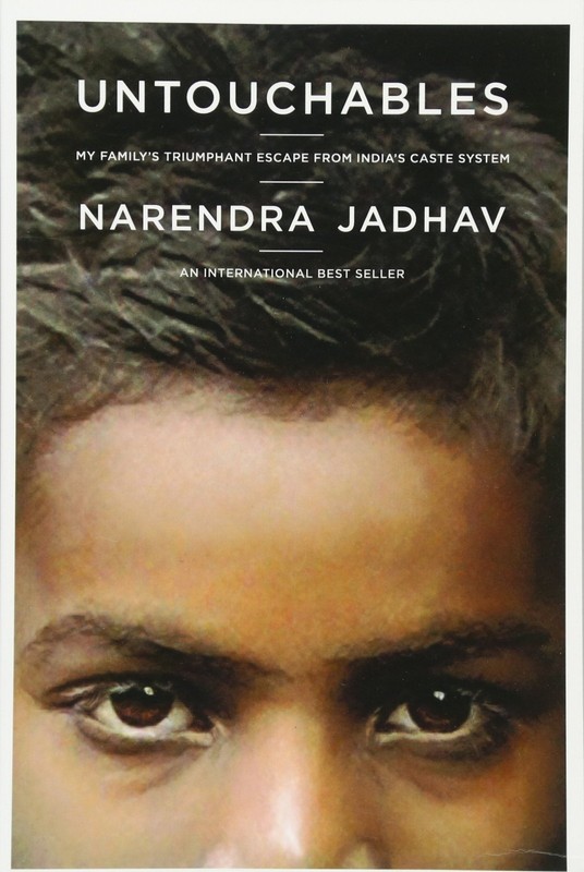 Untouchables: My Family’s Triumphant Escape from India’s Caste System