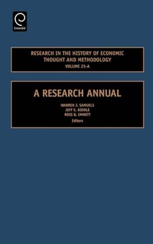 Research in the History of Economic Thought and Methodology Volume 25-A: A: Used