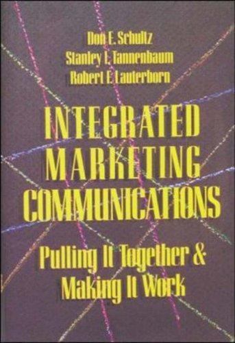 Integrated Marketing Communications: Putti- Don E Schultz, 0844233633, hardcover